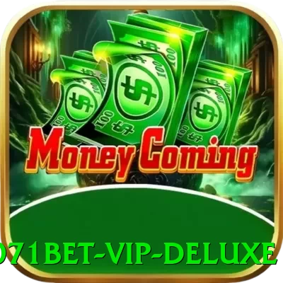 1071bet - VIP Deluxe - pk